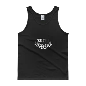 Be The Difference Tanks - Men/Unisex